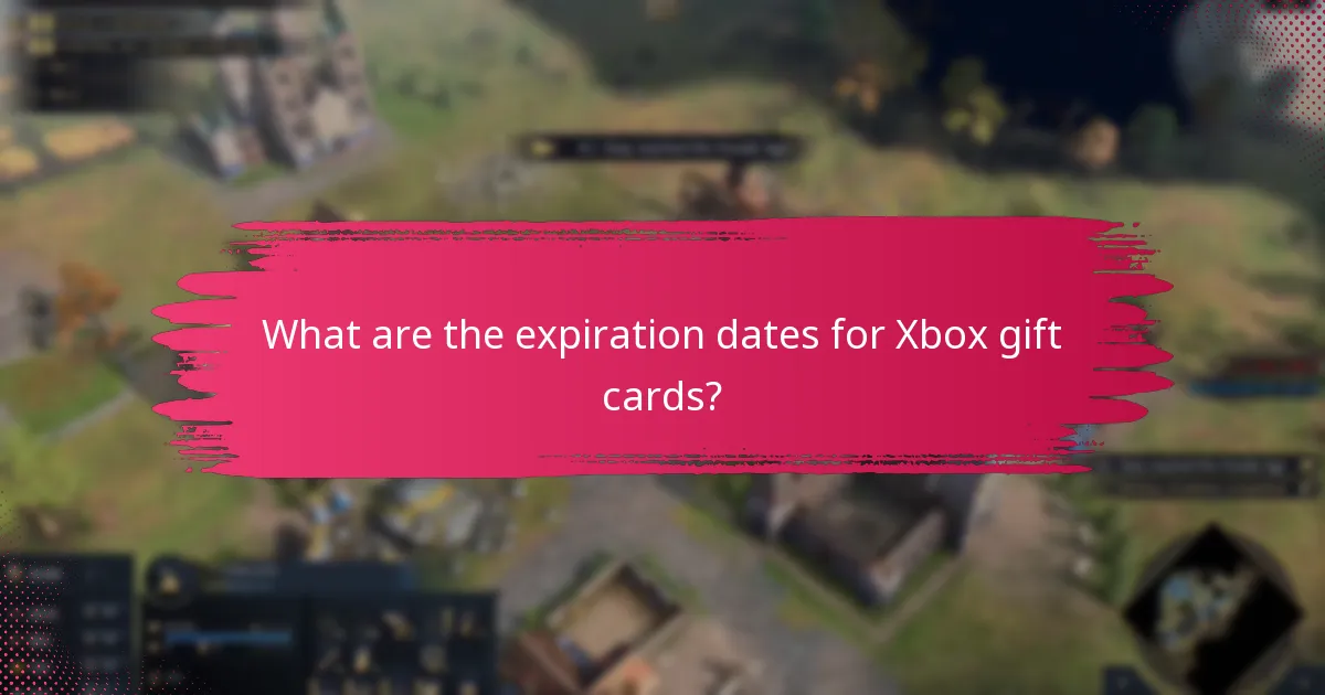 What are the expiration dates for Xbox gift cards?