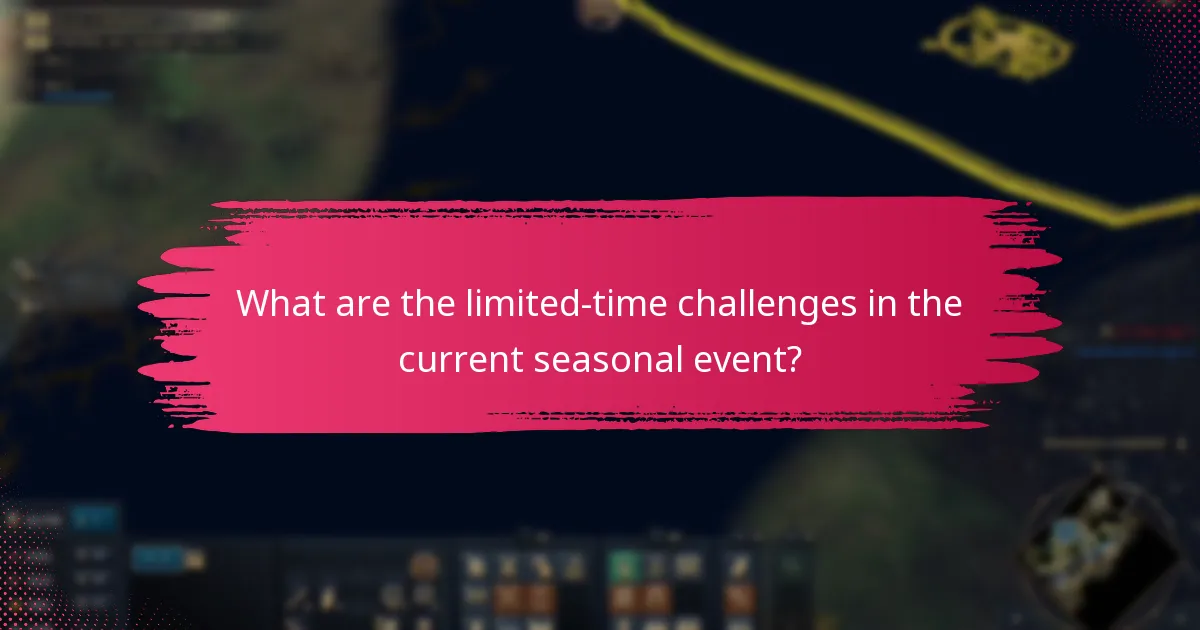 What are the limited-time challenges in the current seasonal event?