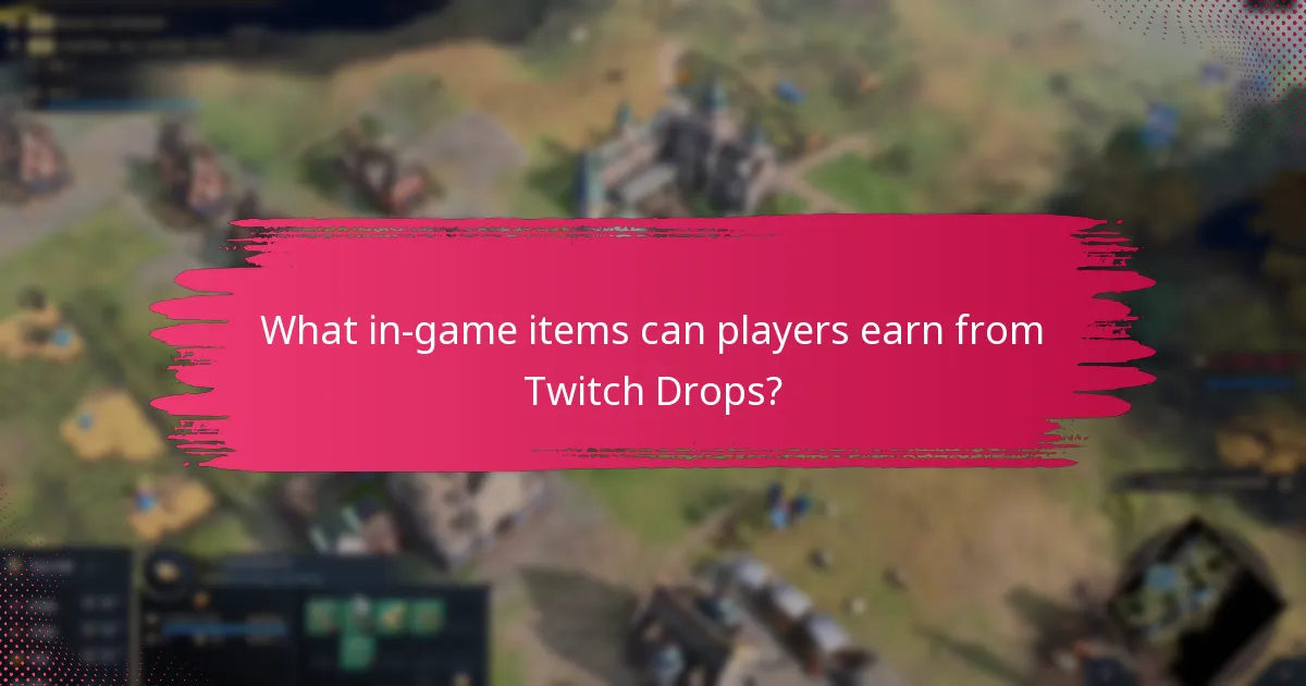 What promotional content accompanies Twitch Drops?